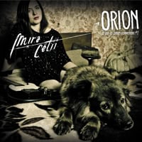 1er EP (6 titres) : "Orion - Ce que les étoiles commettent #1"